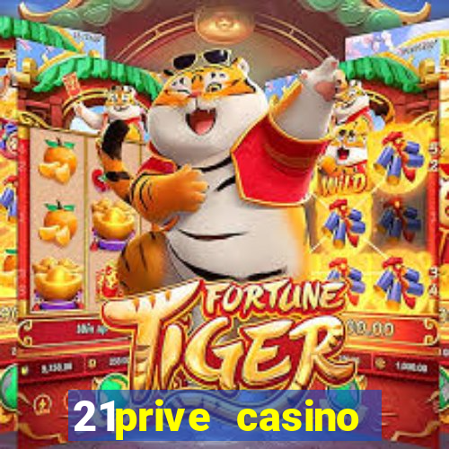 21prive casino bonus code