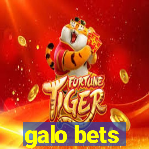 galo bets