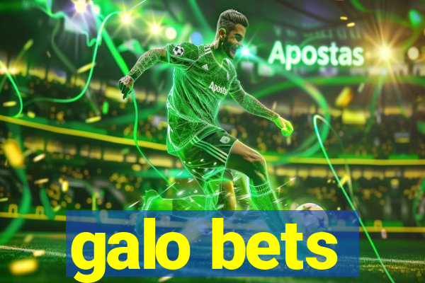 galo bets