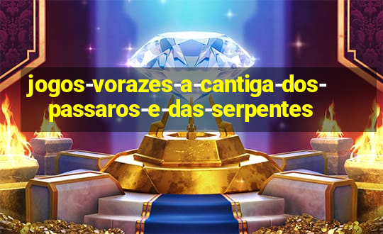 jogos-vorazes-a-cantiga-dos-passaros-e-das-serpentes