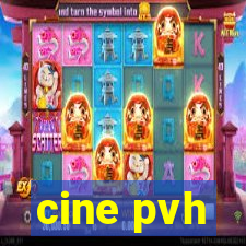 cine pvh