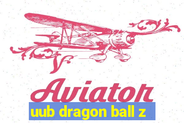 uub dragon ball z