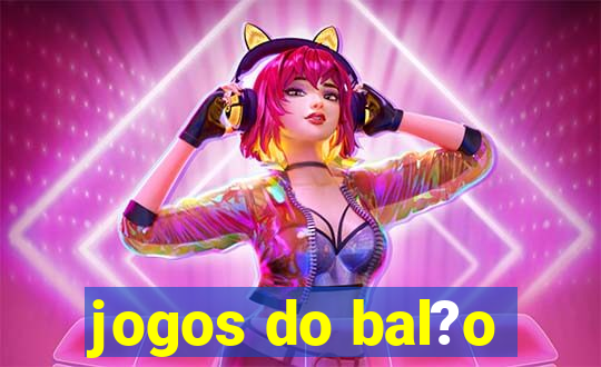 jogos do bal?o