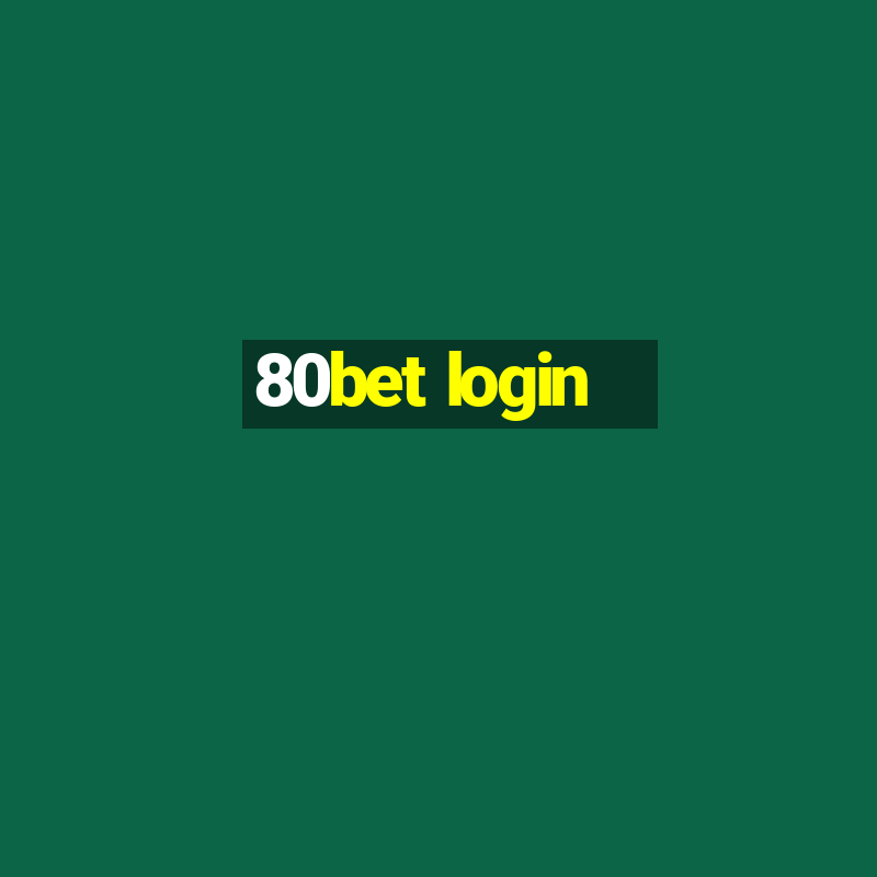 80bet login