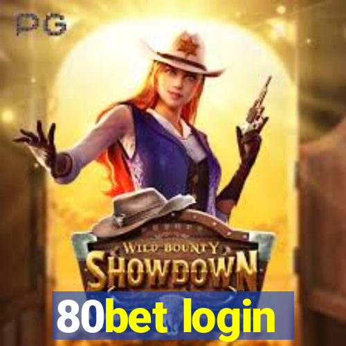 80bet login