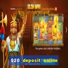 $20 deposit online casino australia