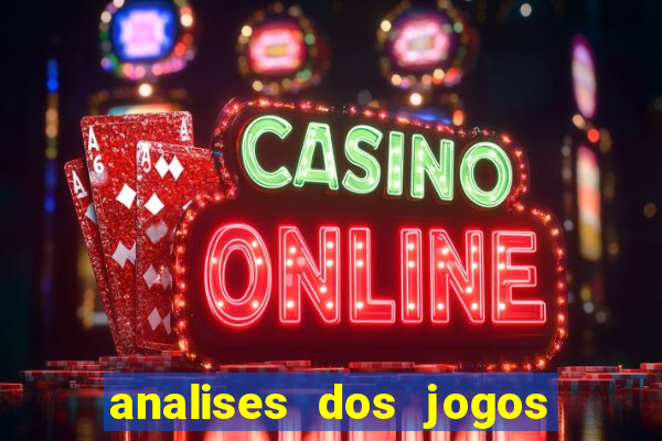 analises dos jogos de hoje