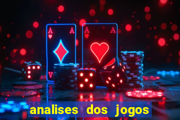 analises dos jogos de hoje