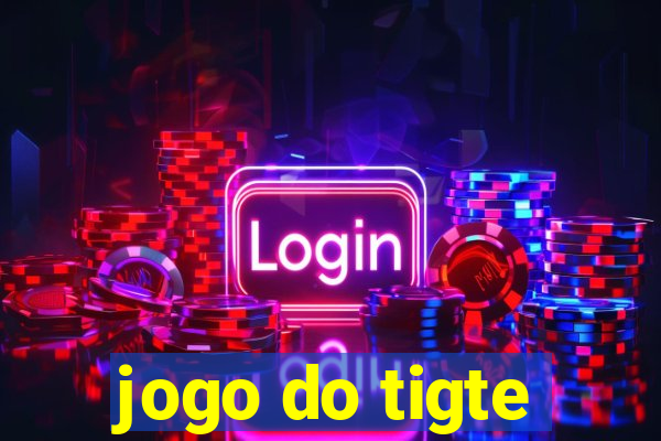 jogo do tigte