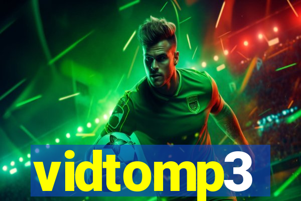 vidtomp3