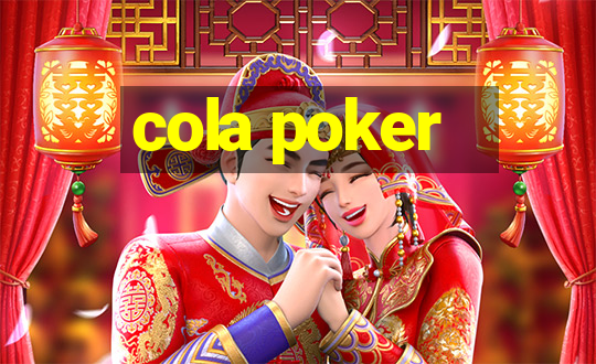 cola poker