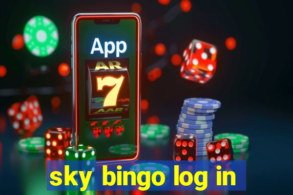 sky bingo log in