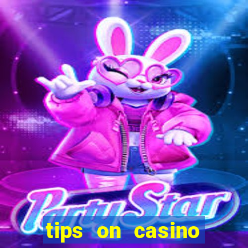 tips on casino slot machines