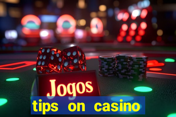 tips on casino slot machines