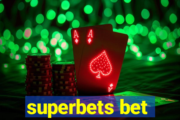 superbets bet