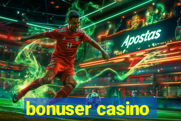 bonuser casino