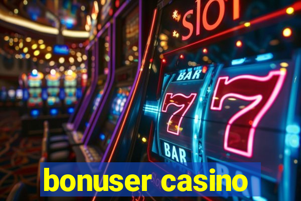 bonuser casino