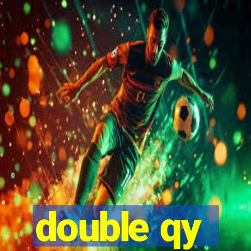 double qy