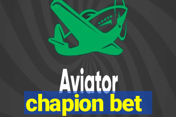 chapion bet