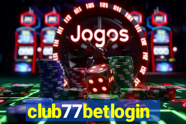 club77betlogin