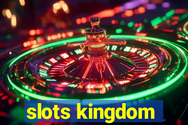 slots kingdom