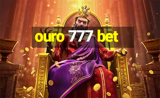 ouro 777 bet