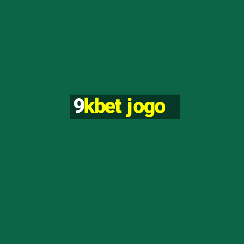 9kbet jogo