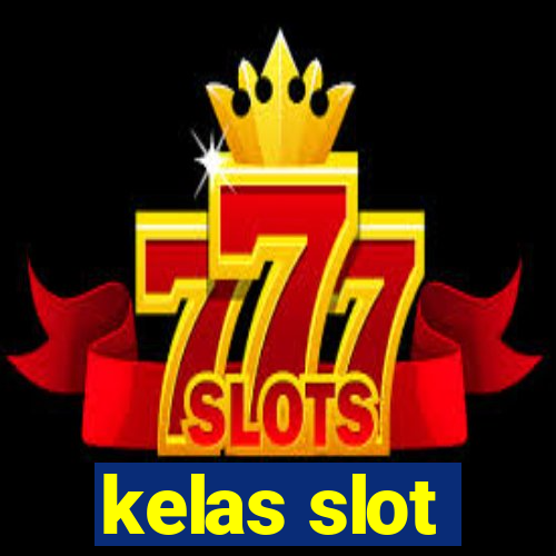 kelas slot