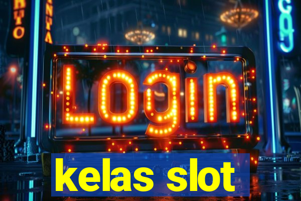 kelas slot