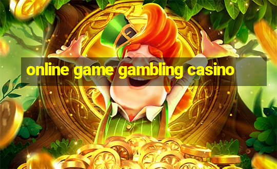 online game gambling casino