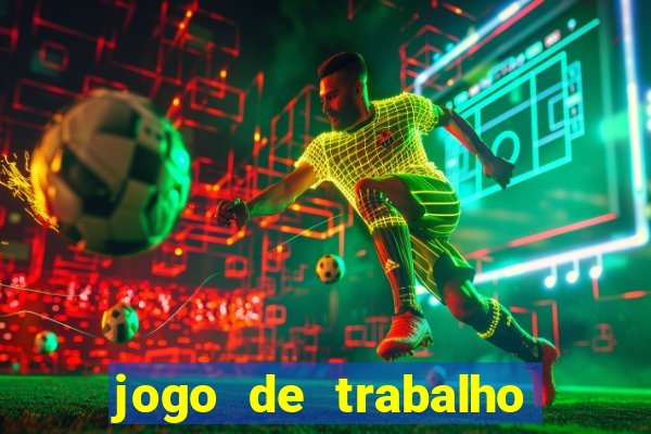 jogo de trabalho no escritório