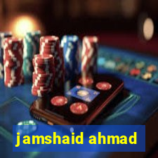 jamshaid ahmad