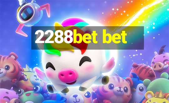 2288bet bet