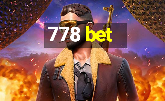 778 bet