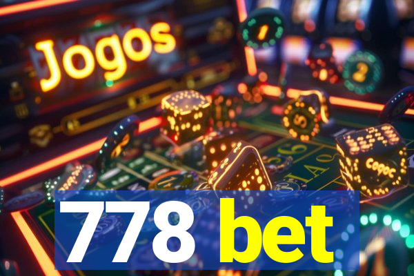 778 bet