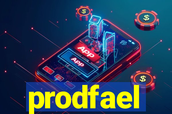 prodfael