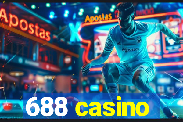 688 casino