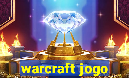 warcraft jogo