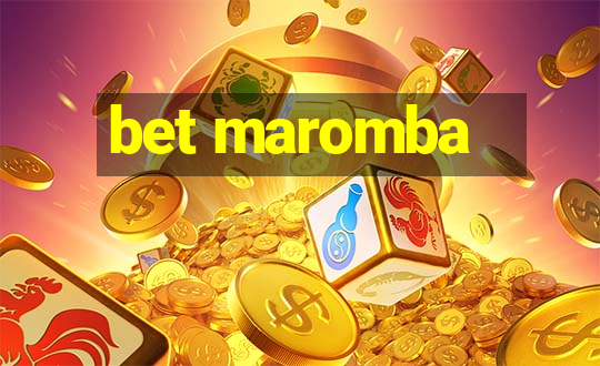 bet maromba