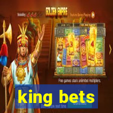 king bets