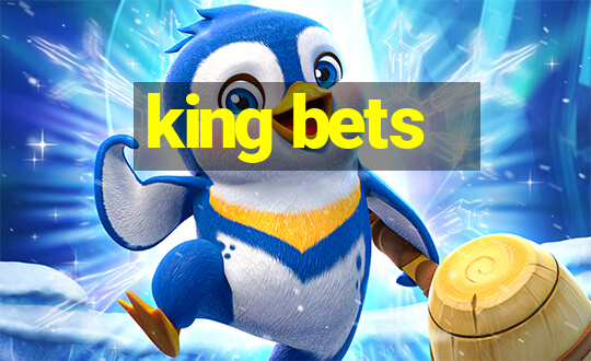 king bets