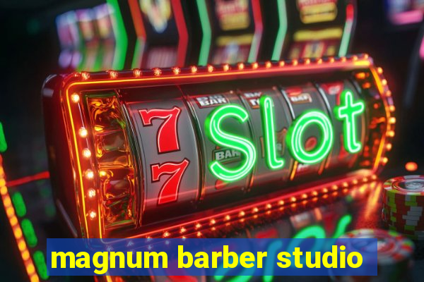 magnum barber studio