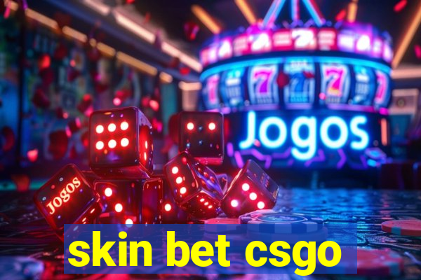 skin bet csgo