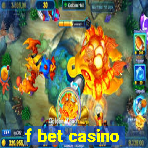 f bet casino