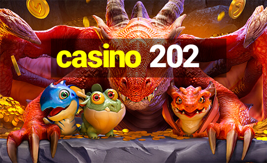 casino 202