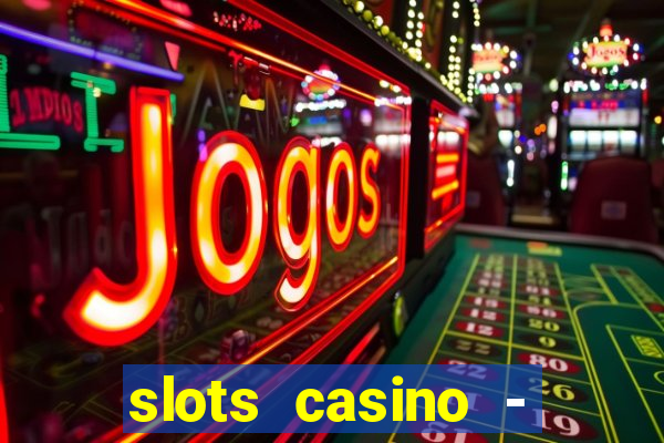 slots casino - jackpot mania