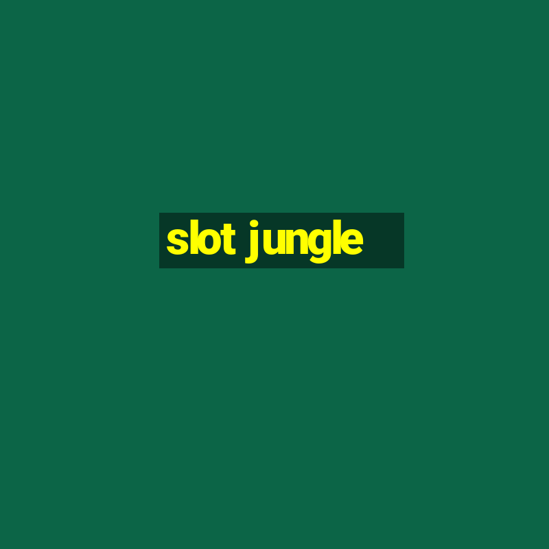 slot jungle