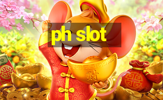 ph slot