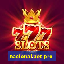 nacional.bet pro