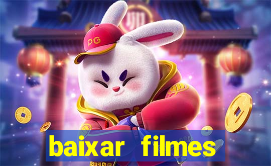 baixar filmes torrents dublados